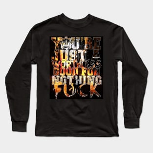 Justice Worthless Long Sleeve T-Shirt